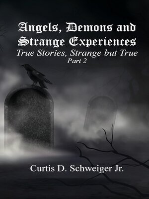 cover image of Angels Demons and Strange Experiences